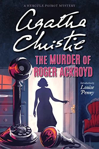 Is Poirot a Psychopath? A critical look at The Murder of Roger Ackroyd